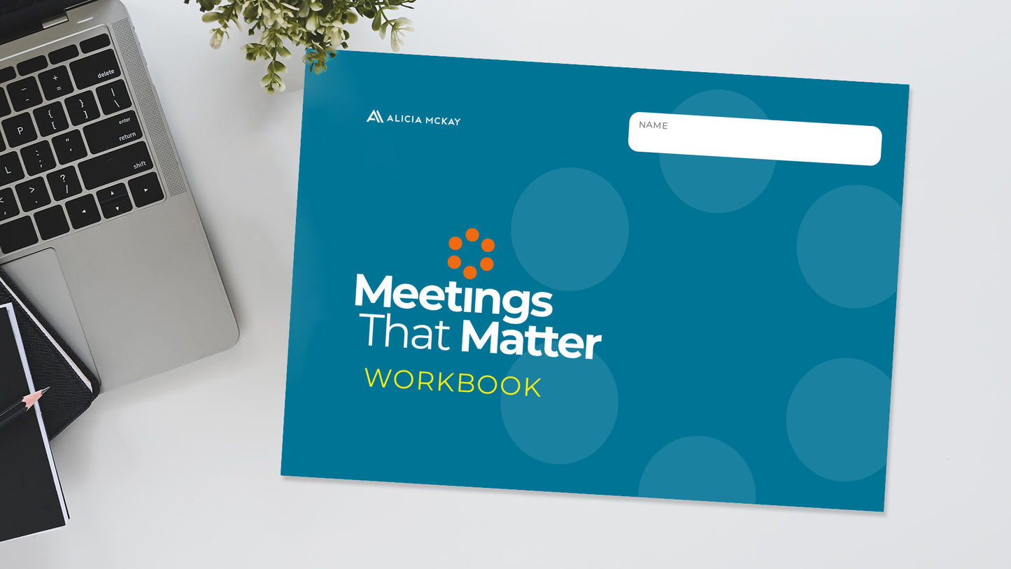 Meetings that Matter
